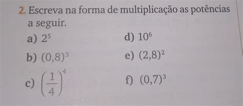 Escreva As Potências Abaixo Em Forma De Multiplicação - Escreva As Potências Abaixo Em Forma De Multiplicação - NAZAEDU