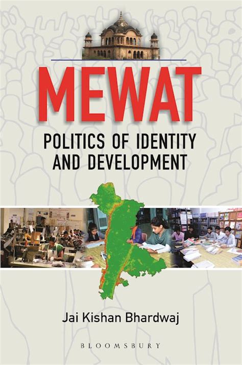 Mewat: Politics of Identity and Development: Jai Kishan Bhardwaj ...