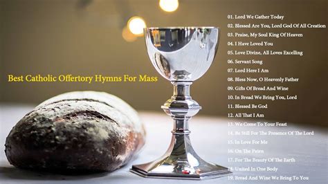 Best Catholic Offertory Hymns for Mass - YouTube