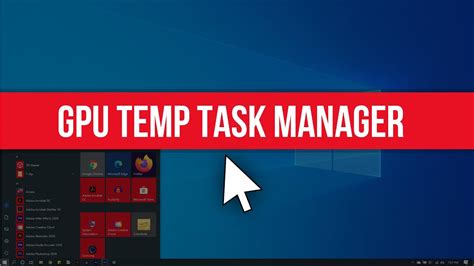 How To Fix Gpu Temperature In Not Showing In Task Manager On Windows 10