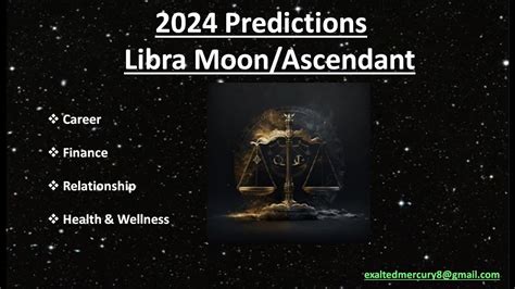 2024 Libra Moon Ascendant Tula Rashi Lagna Horoscope Predictions