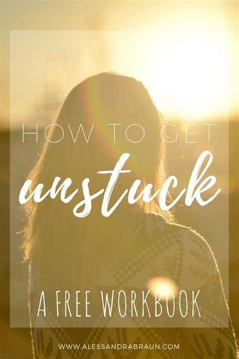 Free Workbook How To Get Unstuck A Guide To Help You Thrive Free