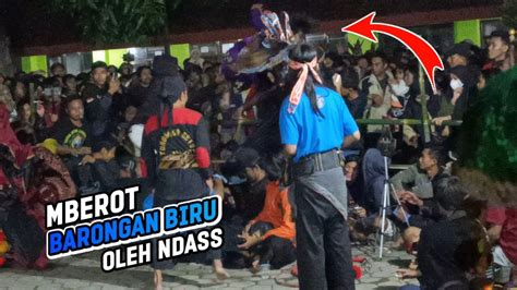 Ngamuk Barongan Mberot Jaranan Turonggo Seto Crabak Youtube