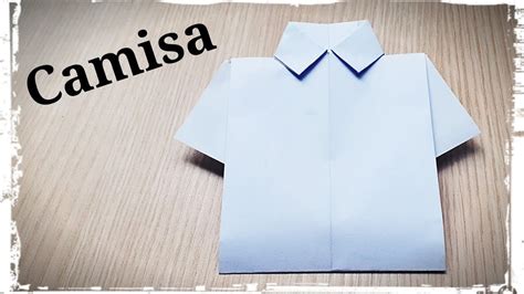 Camisa De Papel Origami Youtube