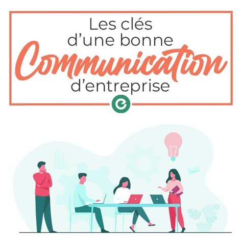 Quelles Sont Les Cl S Dune Communication Dentreprise R Ussie E