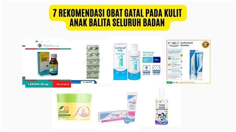 Rekomendasi Obat Gatal Pada Kulit Anak Balita Seluruh Badan Youtube