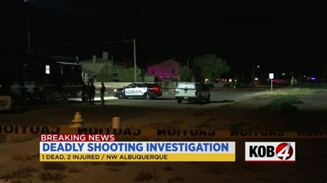 Apd 1 Dead 2 Injured In Nw Albuquerque Shooting