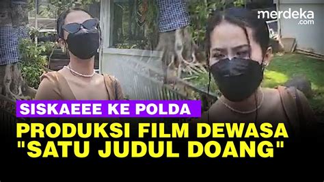 Siskaeee Penuhi Panggilan Polisi Kasus Produksi Film Dewasa Kelas