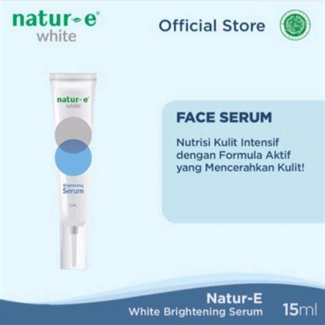 Jual Natur E Brightening White Serum 15ml Shopee Indonesia