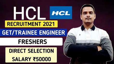 Hcl Recruitment 2021 Getgraduate Trainee Engineer Freshers Salary ₹50000 All India