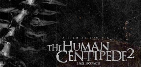 Exclusive Poster Premiere: 'The Human Centipede 2 [Full Sequence]'