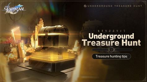 Honkai Star Rail Underground Treasure Hunt Event How To Obtain 1000 Stellar Jades And More