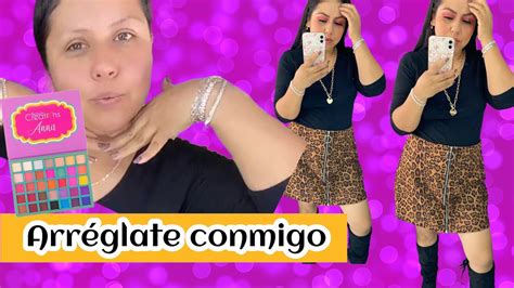 Arr Glate Conmigo Maquillaje Peinado Y Outfit Alyba Youtube