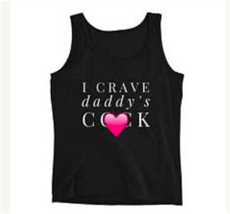 I Crave Daddys Cck Tank Top Ddlg Shirt Ddlg T Bdsm Shirt Bdsm T Ageplay Littlespace