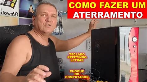 Como Fazer Aterramento No PC Erros De Teclado E Choque Resolvido