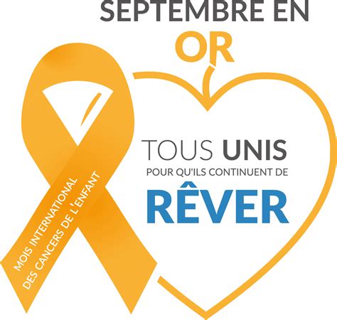 Septembre En Or Mois International Des Cancers De L Enfant