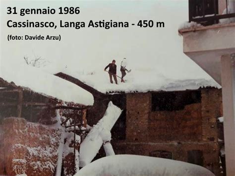 Anni Fa La Storica Nevicata Del Gennaio Dati Meteo Asti