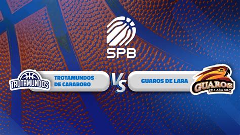 Trotamundos De Carabobo Vs Guaros De Lara Spb I Simpletv Youtube