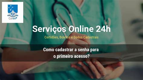 Primeiro Acesso Aos Serviços Online 24h Coren Rj Youtube