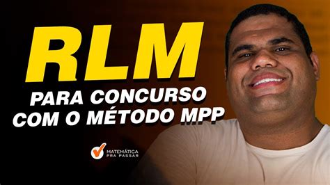 RLM para Concurso o Método MPP YouTube