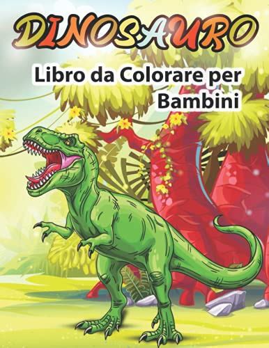 Dinosauro Libro Da Colorare Per I Bambini Libro Da Colorare Dinosauro