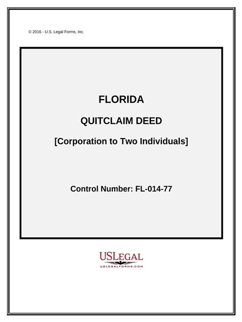 Quitclaim Deed From Corporation To Two Individuals Florida Fill Out