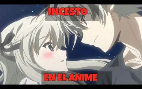 Incesto En El Anime ¿bueno O Malo •anime• Amino