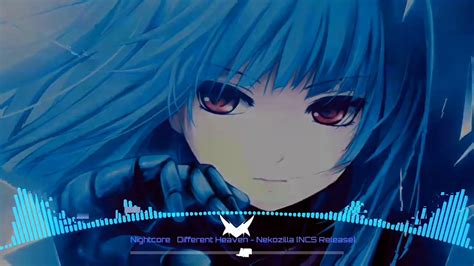 Nightcore Different Heaven Nekozilla [ncs Release] Youtube