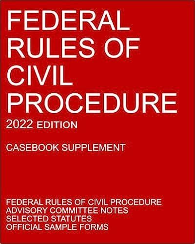 Readdownload Federal Rules Of Civil Procedure 2022 Edition