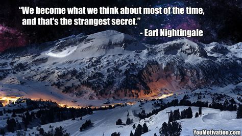 Strangest Secret Earl Nightingale Quotes. QuotesGram