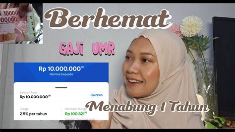 Menabung Juta Dalam Satu Tahun Dengan Berhemat Gaji Umr Youtube