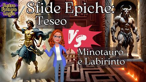 Sfide Epiche Teseo Vs Minotauro Nel Labirinto Di Cnosso YouTube