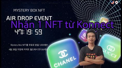 Hướng dẫn tham gia airdrop nhận 1 NFT từ Konnect KCT mạng ETH YouTube