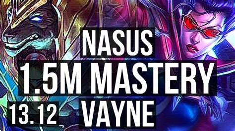 NASUS Vs VAYNE TOP 1 5M Mastery 2 1 4 KR Diamond 13 12 YouTube