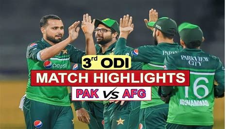 Pakistan Vs Afghanistan 3rd Odi 2023 Full One News Page Video