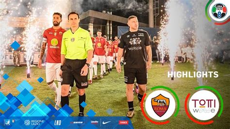 🎥Roma VS Totti Weese | Supercoppa | Highlights Lega Calcio a 8 - YouTube