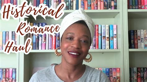 Historical Romance Haul Youtube