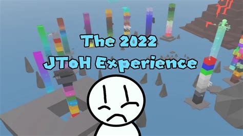 The JToH 2022 Experience YouTube