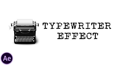 How To Create A Typewriter Effect Type On In After Effects