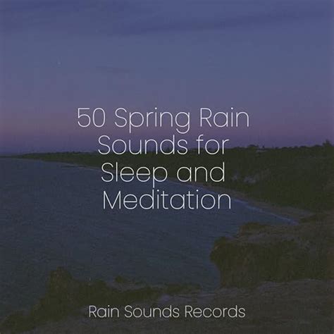 Spiele Spring Rain Sounds For Sleep And Meditation Von Japanese