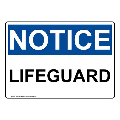 OSHA Sign - NOTICE Lifeguard - Recreation