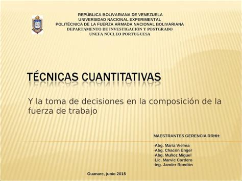 Ppt T Cnicas Cuantitativas Para La Toma De Decisiones Dokumen Tips