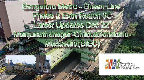 Bengaluru Namma Metro Green Line Phase 2 Manjunathanagar To BIEC Latest