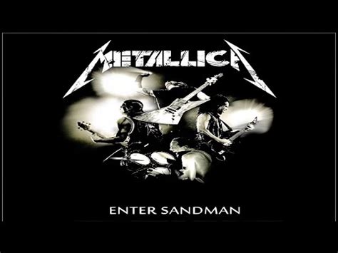 Metallica Enter Sandman YouTube