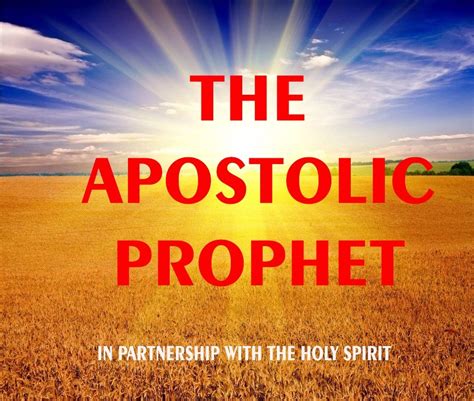 The Apostolic Prophet