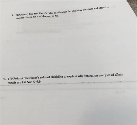 Solved 8. (10 Points) Use the Slater's rules to calculate | Chegg.com