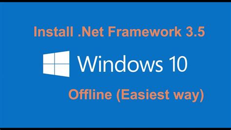 How To Install Net Framework On Windows Offline Youtube