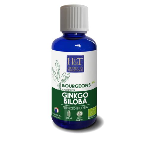 Bourgeon De Ginkgo Biloba Bio 50ml Herbes Et Traditions Boutique Pleine Forme