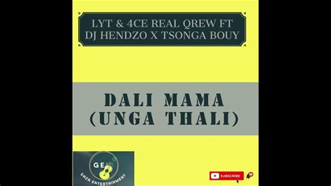 Lyt And 4ce Real Qrew X Dj Hendzo [the Pit Bull] X Tsonga Bouy Dali