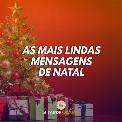 As Melhores Mensagens De Feliz Natal A